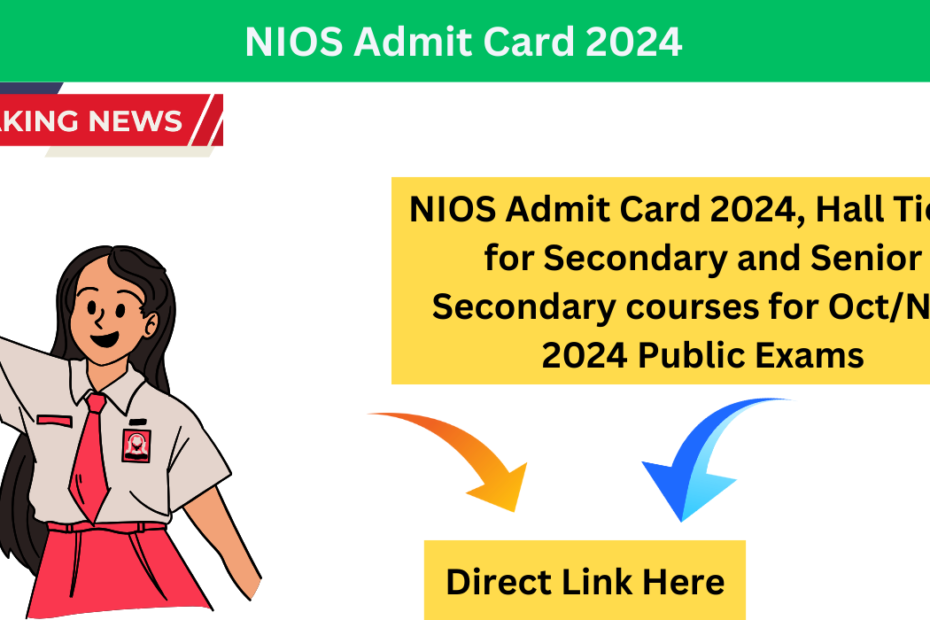 NIOS Admit Card 2024