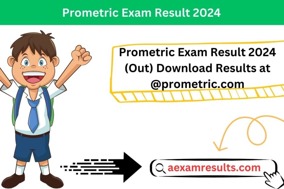 Prometric Exam Result 2024 (Out) Download Results at @prometric.com